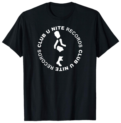 Club U Nite Records Exclusive T-Shirt