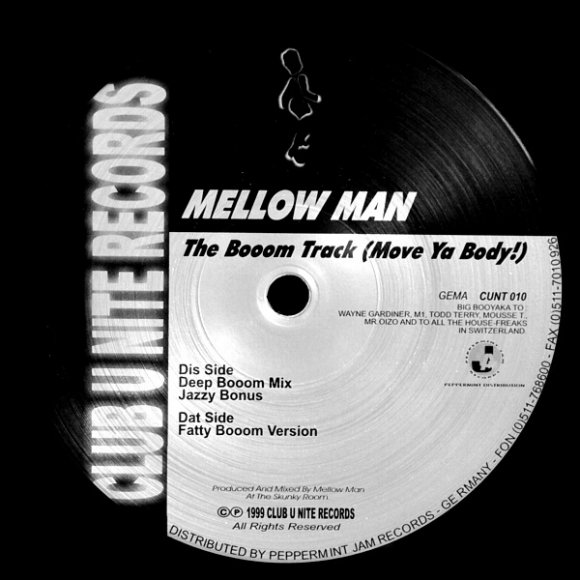 Mellow Man - The Booom Track (Move Ya Body!) Jazzy Bonus